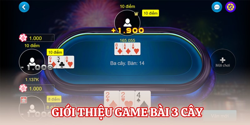 Game Bài 3 Cây - Trò Chơi Dân Gian Đặc Sắc Tại 78Win 2 Sơ lược về game đổi thưởng 3 cây
